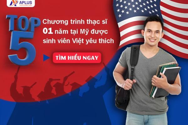 Top 5 chương trình thạc sỹ 01 năm tại Mỹ được sinh viên Việt yêu thích